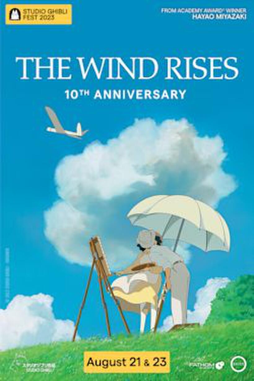 The Wind Rises 10th Anniversary Studio Ghibli Fest 2023 Fandango